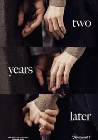 сериал Два года спустя